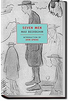 Seven Men | Sir Max Beerbohm